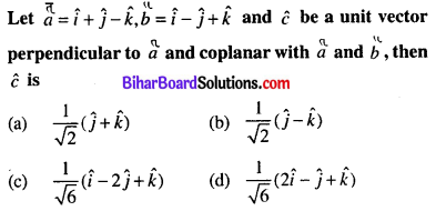 Bihar Board 12th Maths Objective Answers Chapter 10 Vector Algebra Q19