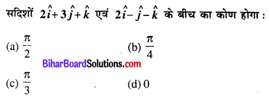 Bihar Board 12th Maths Objective Answers Chapter 10 सदिश बीजगणित Q29