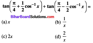 Bihar Board 12th Maths Objective Answers Chapter 2 Inverse Trigonometric Functions Q29