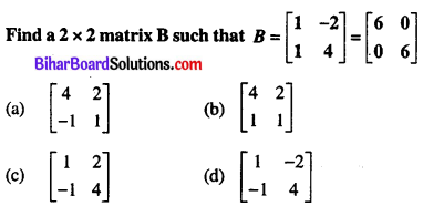 Bihar Board 12th Maths Objective Answers Chapter 4 Determinants Q41