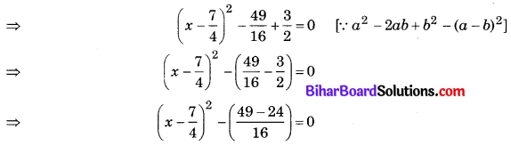 Bihar Board Class 10 Maths Solutions Chapter 4 द्विघात समीकरण Ex 4.3 Q1.1