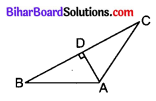 Bihar Board Class 10 Maths Solutions Chapter 6 त्रिभुज Additional Questions SAQ 7