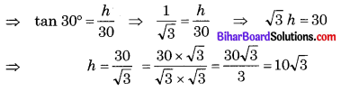 Bihar Board Class 10 Maths Solutions Chapter 9 त्रिकोणमिति के कुछ अनुप्रयोग Ex 9.1 Q4.1