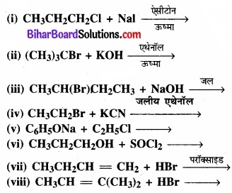 BIhar Board Class 12 Chemistry Chapter 10 हैलोऐल्केन तथा हैलोऐरीन img 32