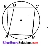 Bihar Board Class 9 Maths Solutions Chapter 10 वृत्त Ex 10.6 Q 5